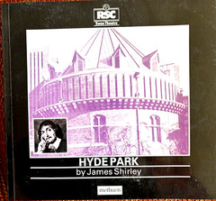 HYDE PARK (RSC SWAN THEATRE PLAYS) By James Shirley — New, Unread Copy of Play