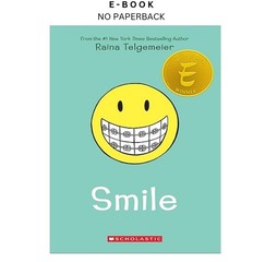Smile: A Graphic Novel, Raina Telgemeier 2020