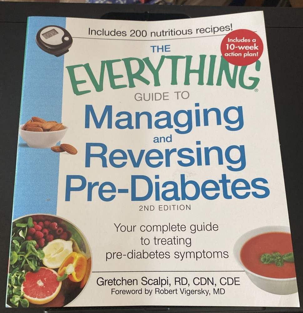Everything® Ser The Everything Guide to Managing and Reversing Pre-Diabetes Book