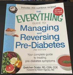 Everything® Ser The Everything Guide to Managing and Reversing Pre-Diabetes Book