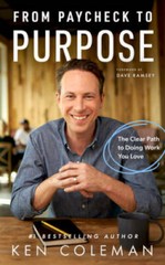 From Paycheck to Purpose: The Clear Path to Doing Work You Love – VERY GOOD