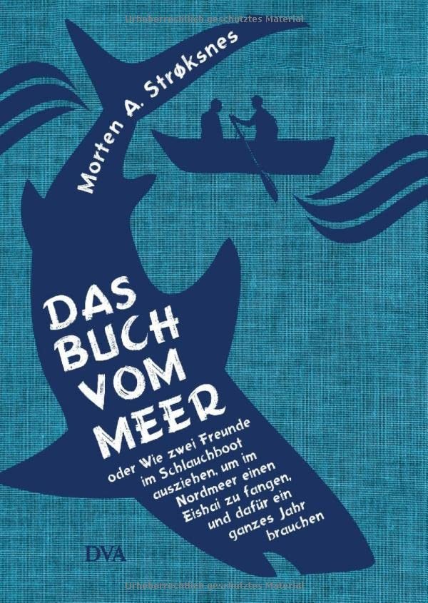 Morten A. Strøk Das Buch vom Meer oder Wie zwei Freunde i (Hardback) (UK IMPORT)