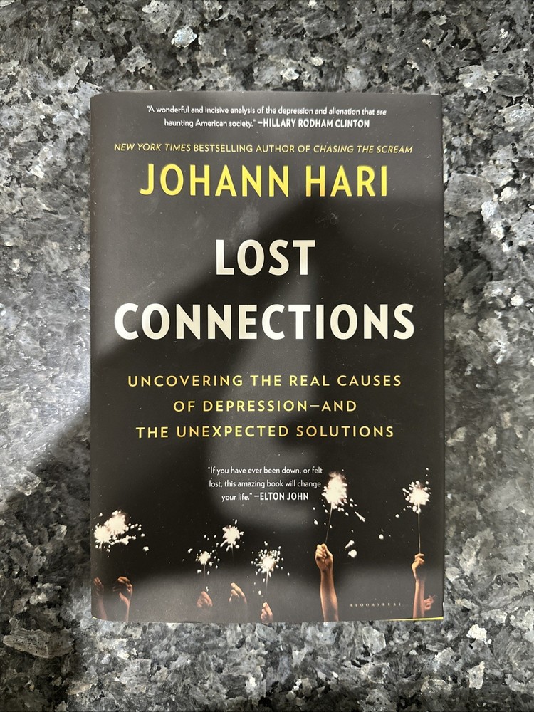 Lost Connections – Johann Hari – Hardback