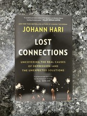 Lost Connections – Johann Hari – Hardback