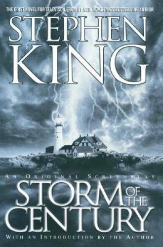 Storm of the Century: An Original Screenplay – Paperback By King, Stephen – GOOD