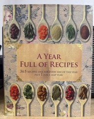 A Year Full of Recipes by Parragon Books; Love Food Editors 2012 HC/DJ