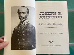 Joseph E. Johnston : A Civil War Biography by Craig L. Symonds 1994 Norton TPB