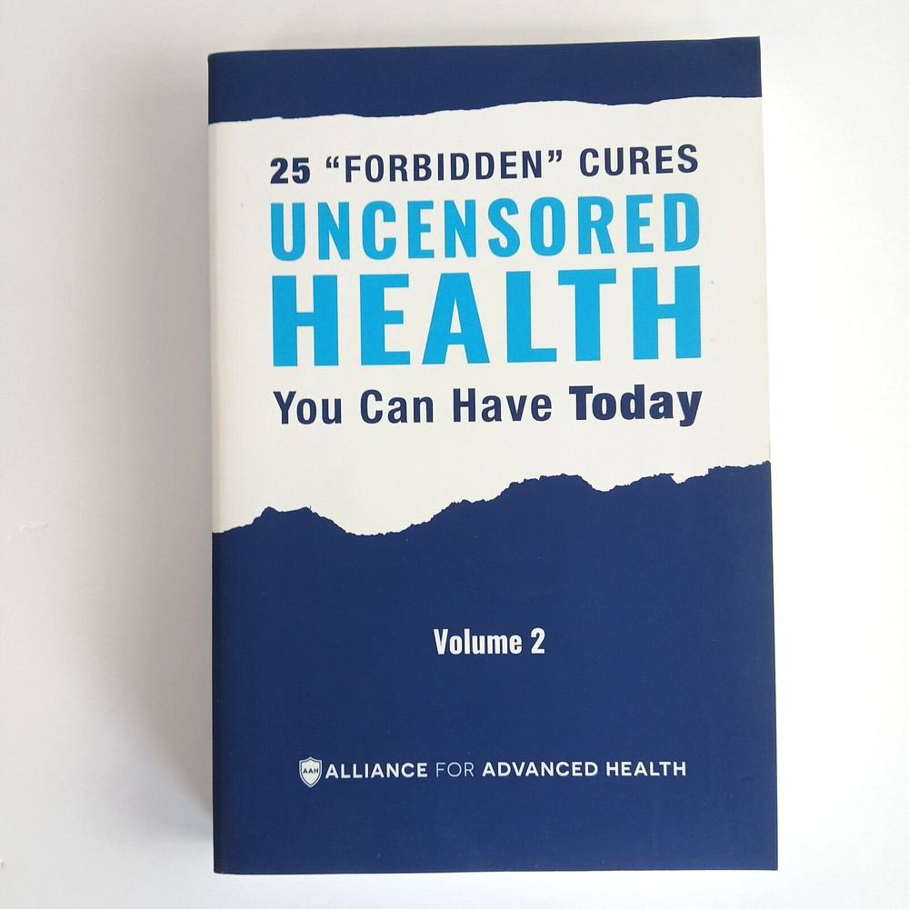 25 ” Forbidden ” Cures Uncensored Health You Can Have Today Vol 2