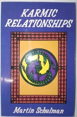 Karmic Relationships Paperback Martin Schulman 1984 Astrology , Weiser, (Read)