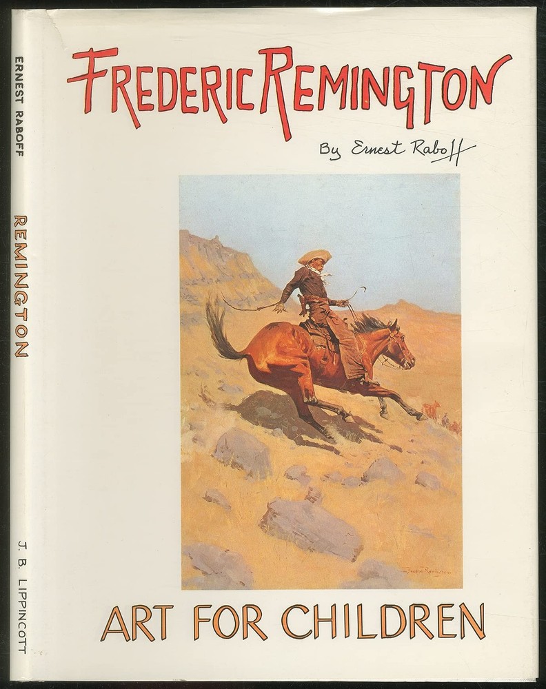 FREDERIC REMINGTON (ART FOR CHILDREN)