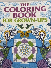 352 PAGES OF ACTIVITY THE COLORING BOOK – THE COLOURING BOOK FOR GROWN UPS
