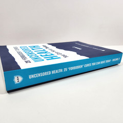 Uncensored Health 25 Forbidden Cures You Can Have Today Volume 2 PB 2019