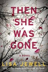 Then She Was Gone – Paperback By Jewell, Lisa – GOOD