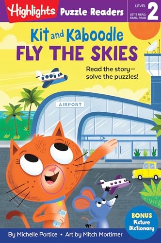 Kit and Kaboodle Fly the Skies (Highlights Puzzle Readers) by Portice, Michelle
