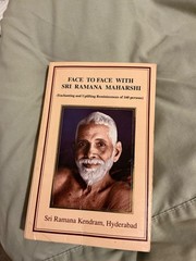 FACE TO FACE WITH SRI RAMANA MAHARSHI By & LAXMI NARAIN 2007 **Excellent**