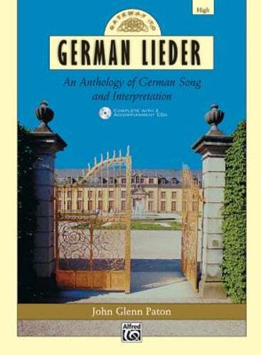 Gateway to German Lieder: High Voice, Comb Bound Book & 2 CDs by Paton: Used