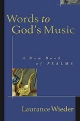 Words to God’s Music: A New Book of Psalms – Hardcover – VERY GOOD