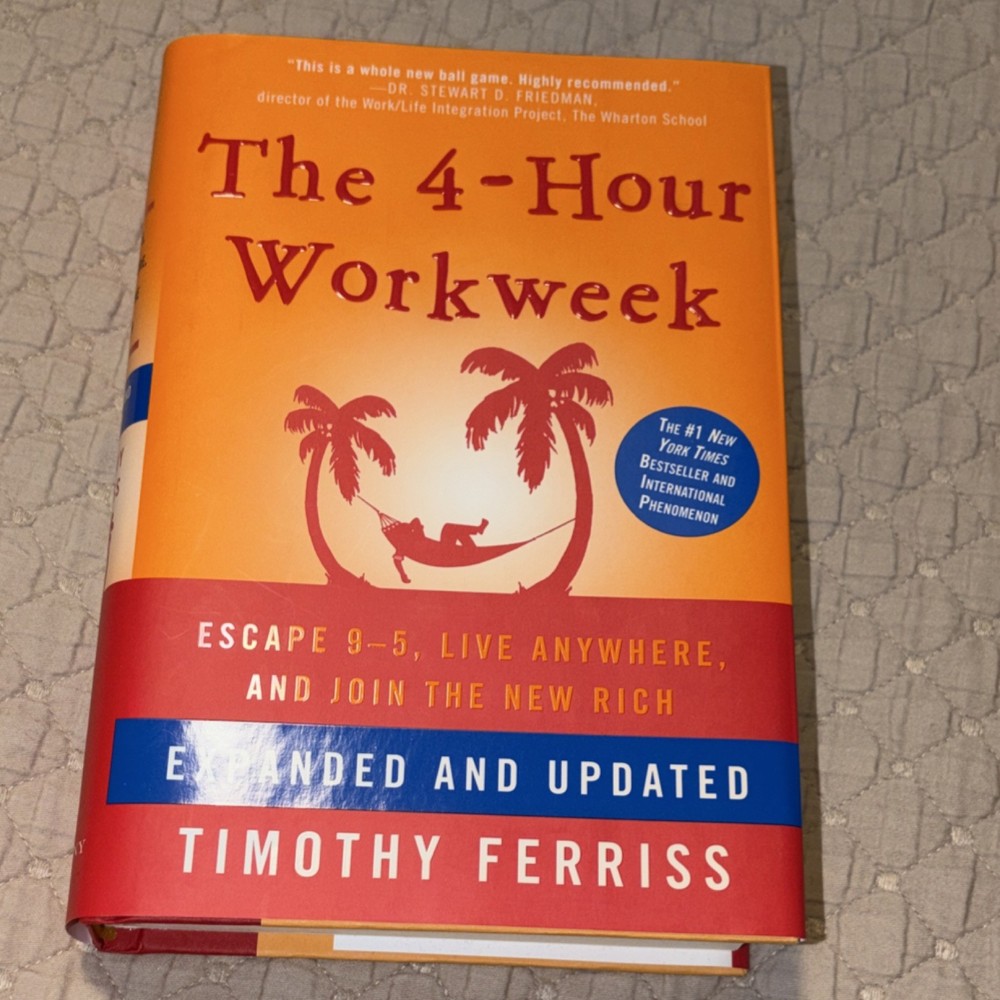 Harmony Books The 4-Hour Workweek Timothy Ferriss Hardcover 2009