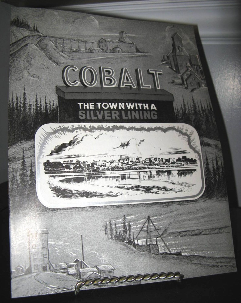 Cobalt Town With a Silver Lining – Ontario Mining Sc 16 Pages – Very Good