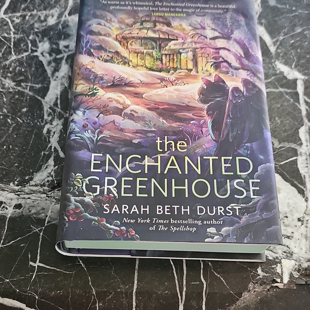 The Enchanted Greenhouse Sarah Beth Durst Hardcover 2025 Spellshop Ser. DJ