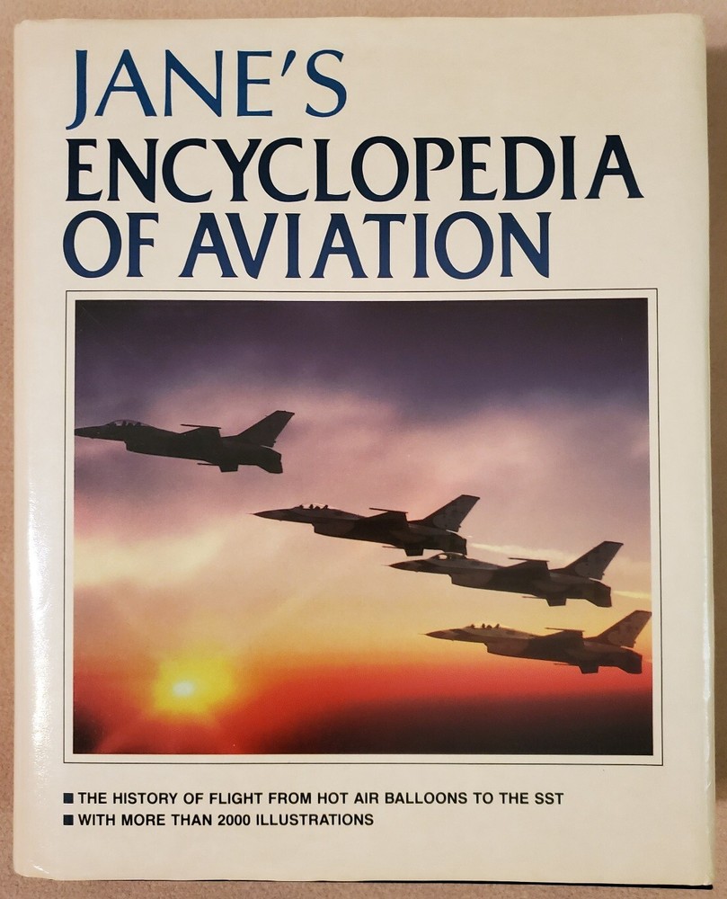 Jane’s Encyclopedia of Aviation Compiled and Edited by Michael Taylor