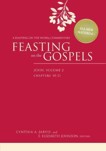 Feasting on the Gospels–John, Volume 2: A Feasting on the Word Commentary, Jarv