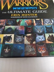 Warriors The Ultimate Guide By Erin Hunter Hardback 221 Pages Full Color Art