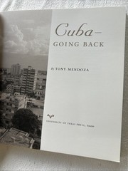 CUBA–GOING BACK By Tony Mendoza S1