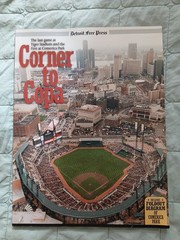 Corner to Copa by Detroit Free Press Staff (2000, Trade Paperback)