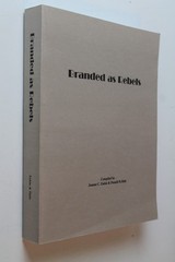 Branded as Rebels: A List of Bushwhackers, Guerrillas, Partisan Rangers, Confede