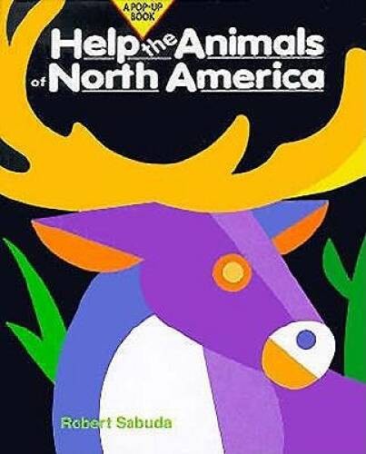 Help the Animals of North America – Hardcover By Sabuda, Robert – ACCEPTABLE
