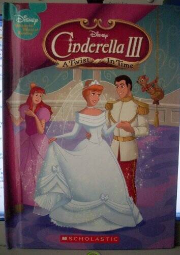 CINDERELLA III A TWIST IN TIME (WONDERFUL WORLD OF READING) – Hardcover – GOOD