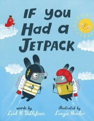 If You Had a Jetpack by Detlefsen, Lisl H.