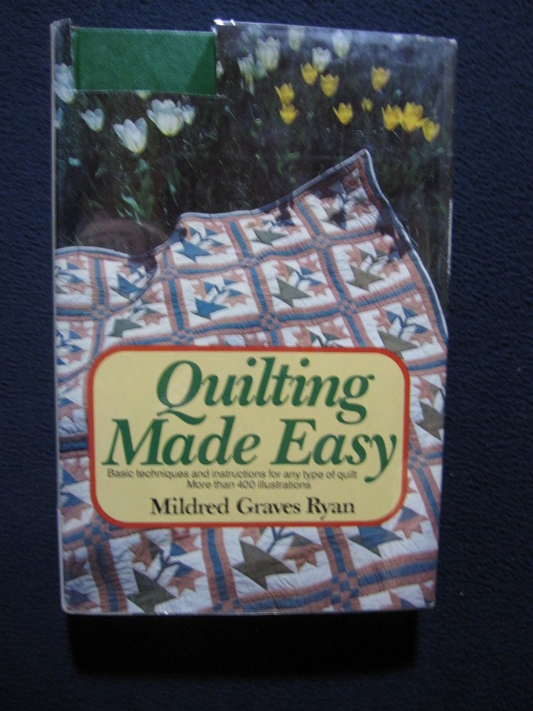 Quilting Made Easy [Hardcover] Mildred Graves Ryan