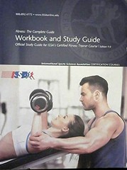 Fitness: The Complete Guide, Workbook and Study Guide (Official Study Guide …