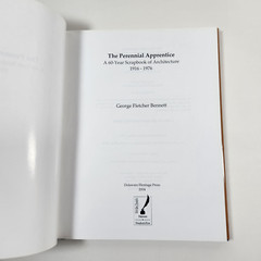 Perennial Apprentice 60 Years Achitecture Delaware History 1916 to 1976 Bennett