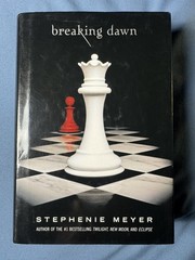 Breaking Dawn Stephenie Meyer FIRST EDITION 1st Printing Twilight Saga Book 4 HC