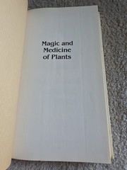 Magic and Medicine of Plants Reader’s Digest Editors 1986 Hardcover