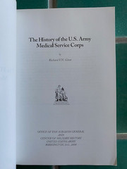 The HISTORY of the U.S. ARMY MEDICAL SERVICE CORPS by Richard V. N. Ginn PB 1997