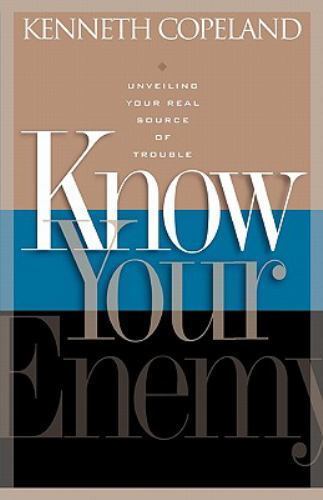 Know Your Enemy – 1575626292, paperback, Kenneth Copeland