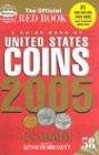 A GUIDE BOOK OF UNITED STATES COINS: 2005 By R. S. Yeoman & Kenneth Bressett