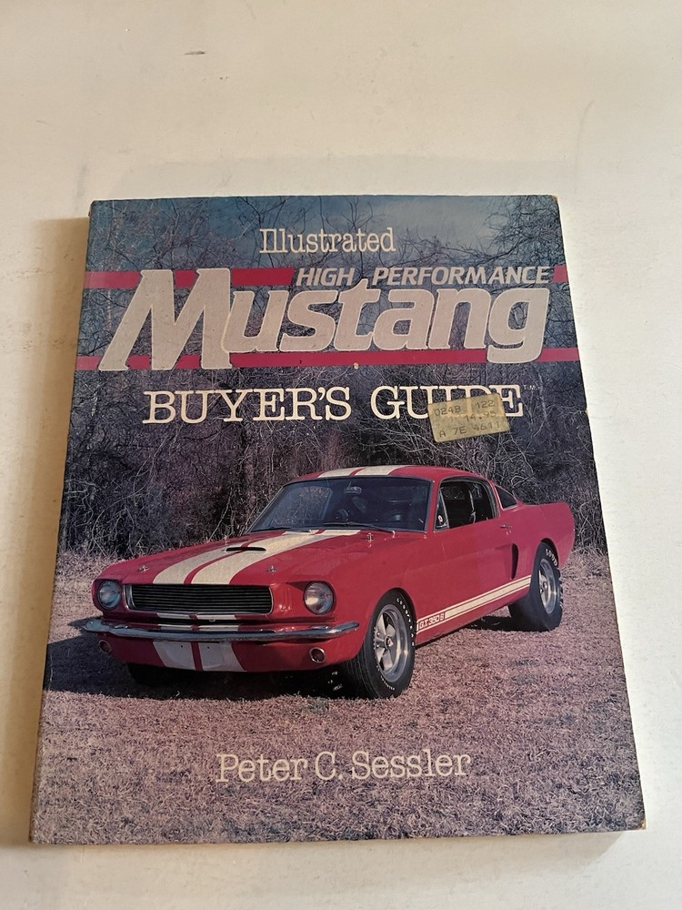 High-Performance Ford Mustang Buyer’s Guide 1983 Peter Seesler Motorbooks Good