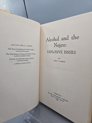 Alcohol and the Negro, Explosive Issues by John R. Larkins SIGNED 1965 1st ED