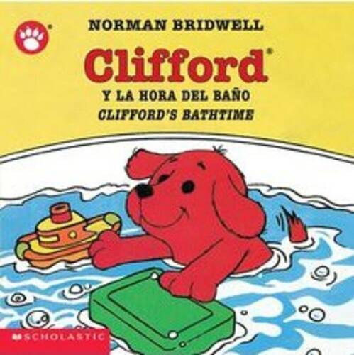 Cliffords Bathtime / Clifford y la hora del baÃ±o: (Bilingual) (Spanish E – GOOD