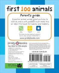 First 100 Animals: a Padded Book―Perfect for Little Hands to Hold