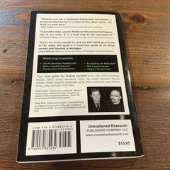 The Unexplained Presents The Michigan Road Guide to Haunted Locations Lewis Fisk