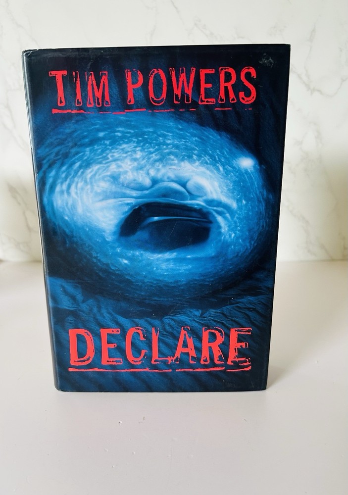 Declare Book Tim Powers Signed Limited Edition Subterranean Press Number 401/474