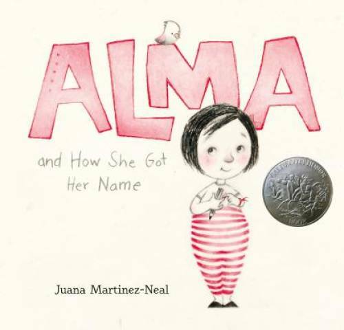 Alma and How She Got Her Name – Hardcover By Martinez-Neal, Juana – GOOD