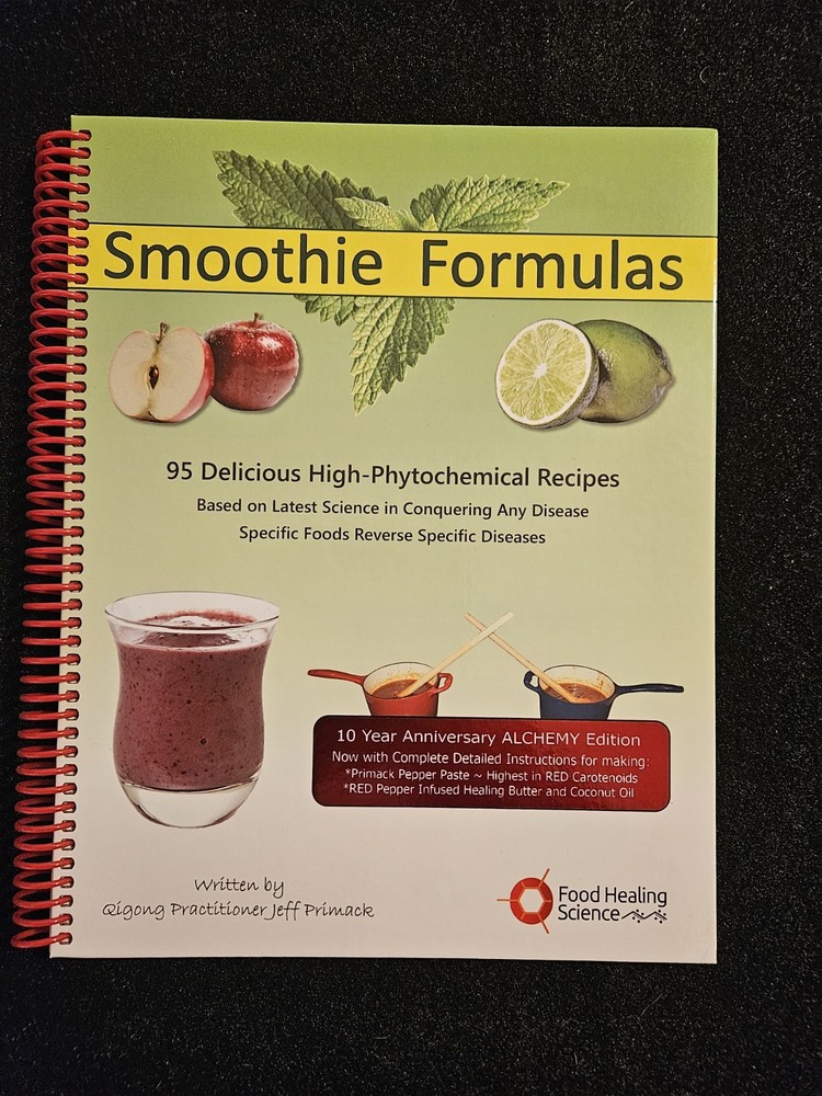 Food Healing Science Smoothie Formula Book By Jeff Primack 95 Recipes 10th Anniv
