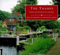 The Thames: From the Source to the Sea (Country Series) hardcover Used – Very